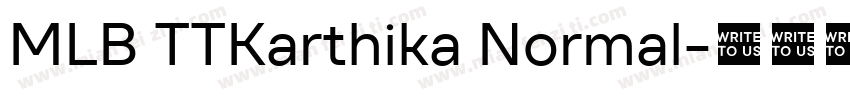 MLB TTKarthika Normal字体转换